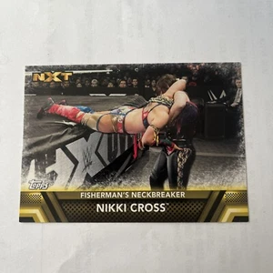Nikki Cross #F-41   Topps TNF 2017 Finishers Fisherman’s Neckbreaker” - Picture 1 of 6
