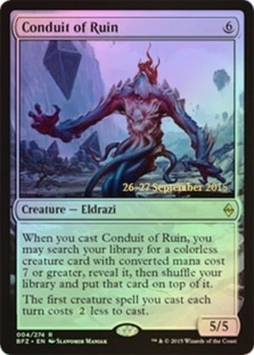 MTG Conduit of Ruin - Foil - Prerelease Promo, Light Play, English Promo: Prerel - Image 1 of 1
