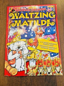 Waltzing Matilda Book Australia Unofficial National Anthem 2009 Banjo Patterson - Imagen 1 de 9