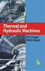 Mridul Singal Rishi Singal R. K. Thermal and Hydraulic M (Paperback) (UK IMPORT)