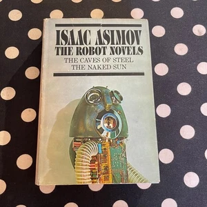 The Robot Novels by Isaac Asimov (1957 Hardcover Book Club Edition) - Picture 1 of 9