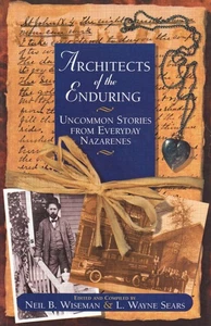 Architects of the Enduring - Classic Writings from Everyday Nazarenes - Picture 1 of 1
