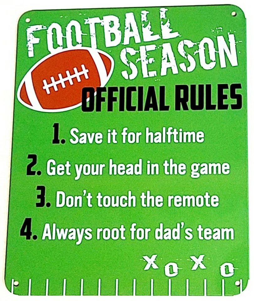 FOOTBALL SEASON RULES - Small Home Decor Metal Plaque Sign  - 6" X 7" SALE - Image 1 of 1