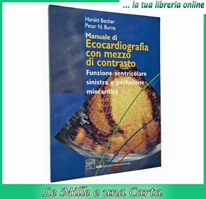 Buch Medizin Kardiologie ECHOKARDIOGRAPHIE HANDBUCH MIT KONTRASTMITTEL - Bild 1 von 1