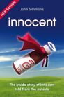 Innocent: The Inside Story Of Innocent Told From The Outside By John Simmons The
