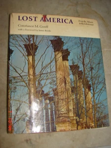 Lost America From the Atlantic to the Mississippi by Constance M. Greiff 1971 - Picture 1 of 2