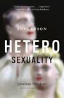 The Invention Of Heteros**Uality By Katz  New 9780226426013 Fast Free Shipping..