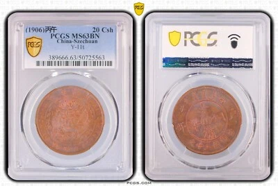 CASH383 1906 China Szechuan 20 CASH PCGS MS63BN. KM-Y11T - Image 1 of 4
