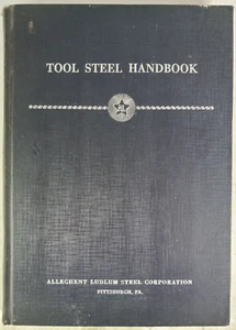 Tool Steel Handbook Allegheny Ludlum Steel Corporation Vintage 1951 - Bild 1 von 7
