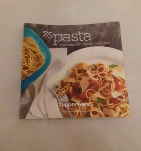Tupperware Kochbuch Nudelkreationen Ihre Familie wird sich nach Rezepten sehnen neu versiegelt - Bild 1 von 4