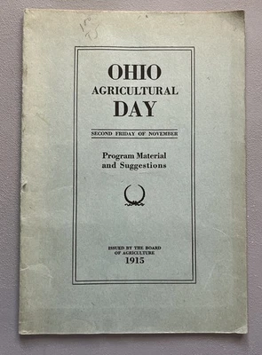 Ohio Agricultural Day 1915 Pamphlet Program Material And Suggestions - Image 1 of 4