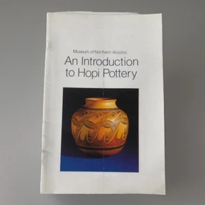 MUSEUM OF NORTHERN ARIZONA INTRODUCTION TO HOPI POTTERY 1978 NATIVE AMERICAN - Imagen 1 de 4