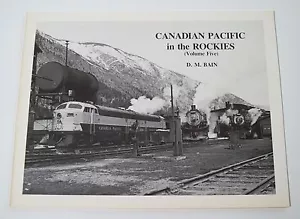Canadian Pacific in the Rockies (Volume Five) D.M. Bain - Golden to Banff - Bild 1 von 12