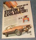 1981 Datsun 200-SX Vintage Ad "Step on the Exhilarator!"