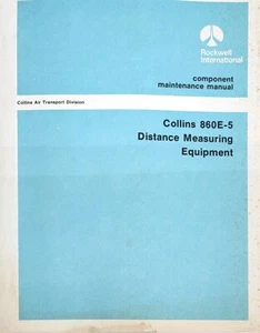 COLLINS 860E-5 Distance Measuring AVIONICS Component Maintenance Manual Rockwell - Zdjęcie 1 z 14