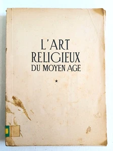 L'Art Religieux Du Moyen Age (La Sculpture) Tome 1 Par Louis Reau, 1946 - Picture 1 of 9