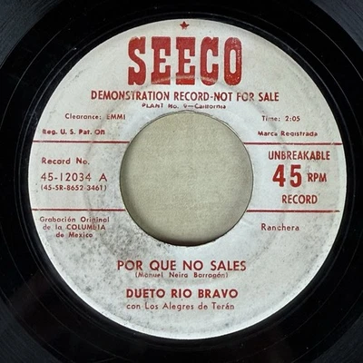 Dueto Rio Bravo Seeco Promo 45 - Por Que No Sales Ranchera HTF Ultra RARE Hear - Image 1 of 4