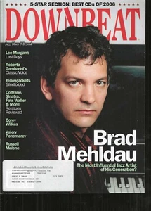 Downbeat Magazine  January 2007 Brad Mehldau Lee Morgan Best CDS of 2006 - Picture 1 of 1