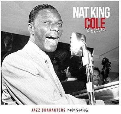 Nat King Cole Rosetta (CD) - image 1 of 2