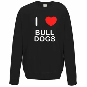 Bull Dogs I Love Sweater Pullover Adult Crew Neck Long Sleeved Sweatshirt - Picture 1 of 34