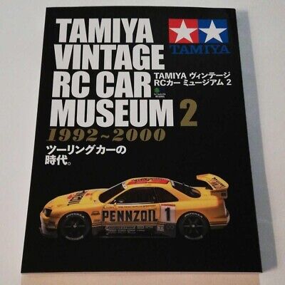 Tamiya Vintage RC Car Museum 2 1992-2000 Hist...