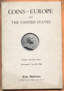 Coin of Europe & The United States Auction Sale 9-10 Nov 1962 Coin Galleries NYC - Picture 1 of 3