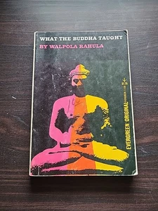 1962 PB What the Buddha Taught (Evergreen Original, E-330) by Walpola Rāhula - Foto 1 di 5