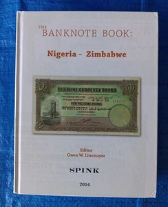 THE BANKNOTE BOOK: NIGERIA - ZIMBABWE (VOLUME 3) - Owen Linzmayer - NEW! - Imagen 1 de 9