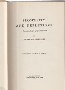 Prosperity and Depression: A Theoretical Analysis of Cyclical Movements - Picture 1 of 2