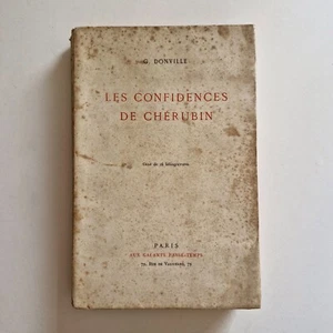 G. Donville - Les confidences de Chérubin - Orné de 16 héliogravures - 1939 - Bild 1 von 5