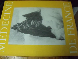 µ? Revue Medecine de France n°240 Leonor Fini Montagne & peintres Louis Pasteur - Picture 1 of 1