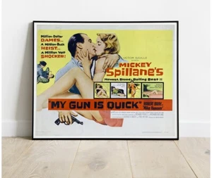My Gun Is Quick Repro King Size Filmposter - 30"x24" - Bild 1 von 2