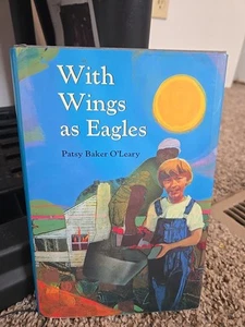 With Wings As Eagles by Patsy Baker O'Leary (1997, Hardcover) - Imagen 1 de 1