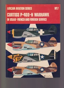 AIRCAM N°07 USAAF - CURTISS P-40D-N WARHAWK USAAF - FRANZÖSISCH - AUSLÄNDISCHER DIENST - Bild 1 von 4