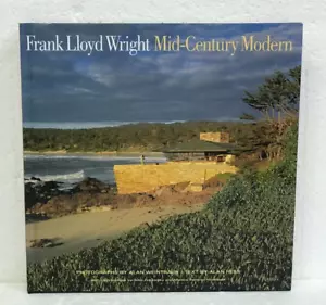 Frank Lloyd Wright Mid-Century Modern by Alan Hess & Alan Weintraub HB/DJ - Foto 1 di 4