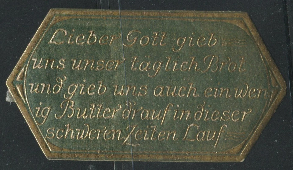 Germany WWI Home Front Food Shortage Prayer Daily Bread Butter Green Seal - Image 1 of 1