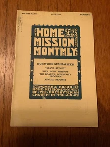 THE HOME MISSION MONTHLY July, 1922 Vol. XXXVI No. 9 - Picture 1 of 2