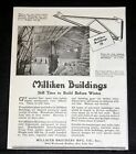 1921 OLD MAGAZINE PRINT AD, MILLIKEN BUILDINGS, TIME TO BUILD, BEFORE WINTER!