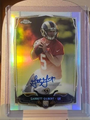 2014 TOPPS CHROME REFRACTOR AUTO#224 GARRETT GILBERT SER#55/150 - Image 1 of 2
