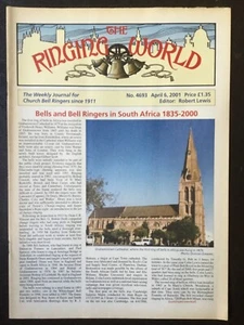 THE RINGING WORLD - CAMPANOLOGY - 6 APRIL 2001 - BELLS RINGERS IN SOUTH AFRICA - Picture 1 of 1