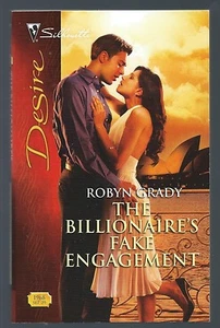 The Billionaire's Fake Engagement by Robyn Grady (2009) - Picture 1 of 2