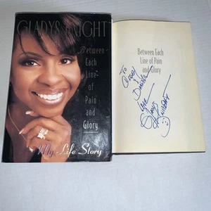 SIGNED Gladys Knight Biography BETWEEN EACH LINE OF PAIN AND GLORY My Life Story - Picture 1 of 24