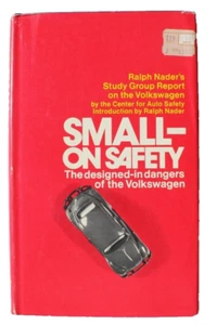 Vintage 1972 Small - On Safety The Designed In Dangers Of The Volkswagen Ralph Nader - Bild 1 von 3