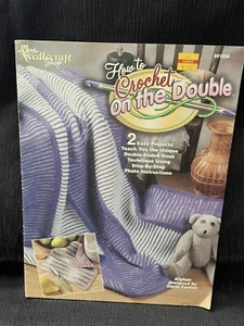 Needlecraft Shop: CÓMO CROCHET ON THE DOUBLE Lealfet #991056 Fran Fanton - Imagen 1 de 3