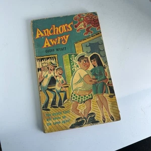 Anchors Awry by Geoff Wyatt Paperback Published By Horwitz Publications In 1966 - Bild 1 von 12