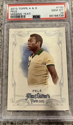 2013 Topps Allen & Ginter's Missing Text #130 PELE PSA 10 - Image 1 of 2