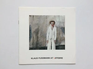 " Klaus FUSSMANN " Catalogue Lefebre Gallery, 1978 - Imagen 1 de 1