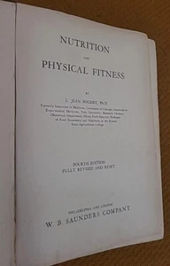 Nutrition and Physical Fitness by L. Jean Bogert PH.D. (1944, Hardcover) VTG - Picture 1 of 12