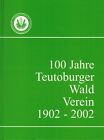 Rieger, 100 J. Teutoburger Wald Verein Gebirgs- und Wanderverein, Bielefeld 2001