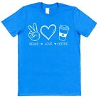 Love Coffee T-Shirt Funny Unisex Slogan Tee for Coffee Lover Coffee Addict Tee